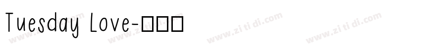 Tuesday Love字体转换